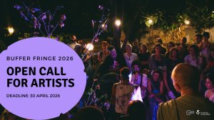 Buffer Fringe Sahne Sanatları Festivali geri dönüyor: Sanatçılar için açık çağrı başladı
