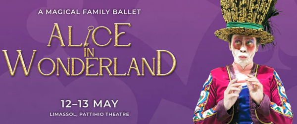 Alice Harikalar Diyarı balesi Mayıs ayında Limasol'da sahnelenecek
