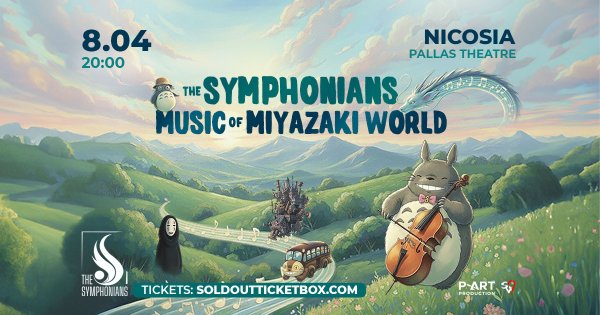 Miyazaki'nin Efsanevi Film Müzikleri Kıbrıs'ta Sahneye Taşınıyor