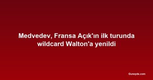 Medvedev, Fransa Açık'ın ilk turunda wildcard Walton'a yenildi