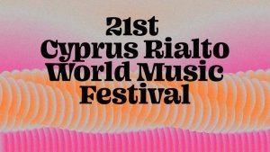 Kıbrıs Rialto Dünya Müzik Festivali, Temmuz Ayında Limassol'da Beş Konserle Geri Dönüyor
