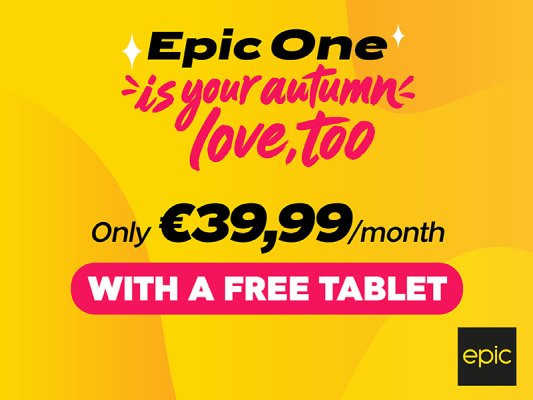 Epic One: iletişim ve eğlence ihtiyaçlarınızı sadece 39,99 €/ay karşılayın