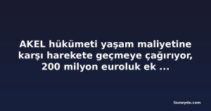 AKEL hükümeti yaşam maliyetine karşı harekete geçmeye çağırıyor, 200 milyon euroluk ek devlet geliri olduğunu belirtiyor